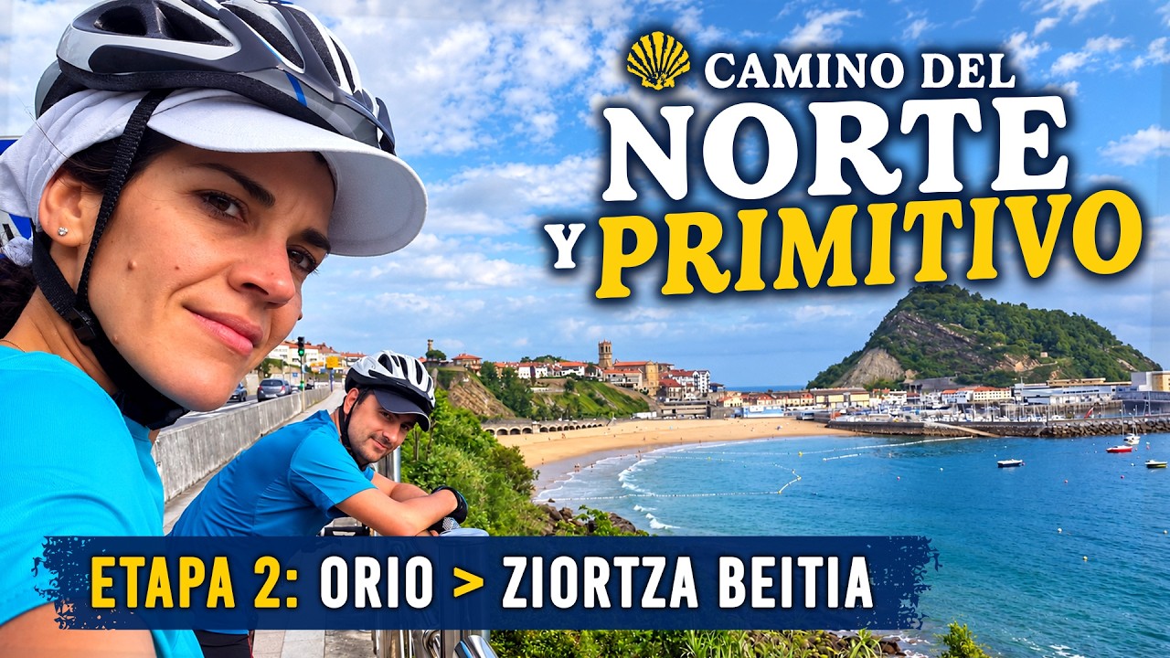 Camino del Norte - Primitivo · 2 | Orio a Ziortza Beitia #mtb