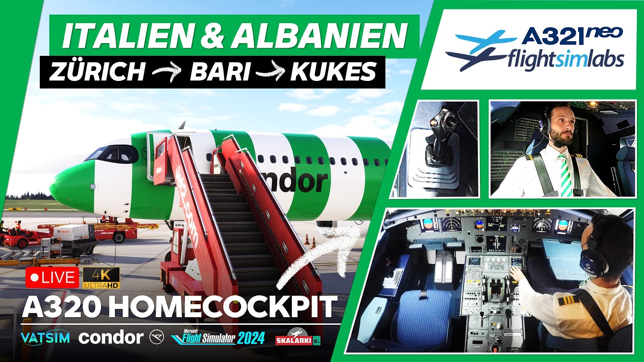 🛫 A320 HOMECOCKPIT - Im A321neo von Zürich über Bari nach Albanien | #msfs2024 | #fslabs | #vatsim