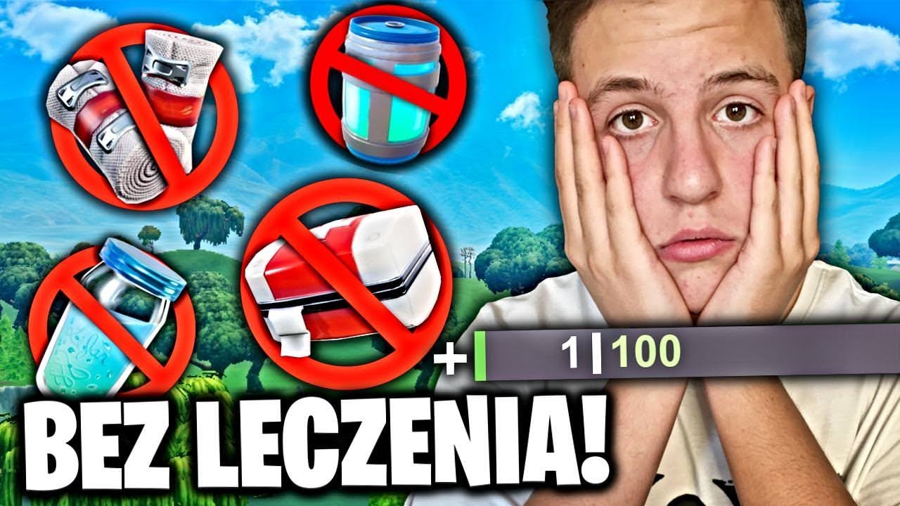WYGRAJ, ALE BEZ LECZENIA CHALLENGE W FORTNITE