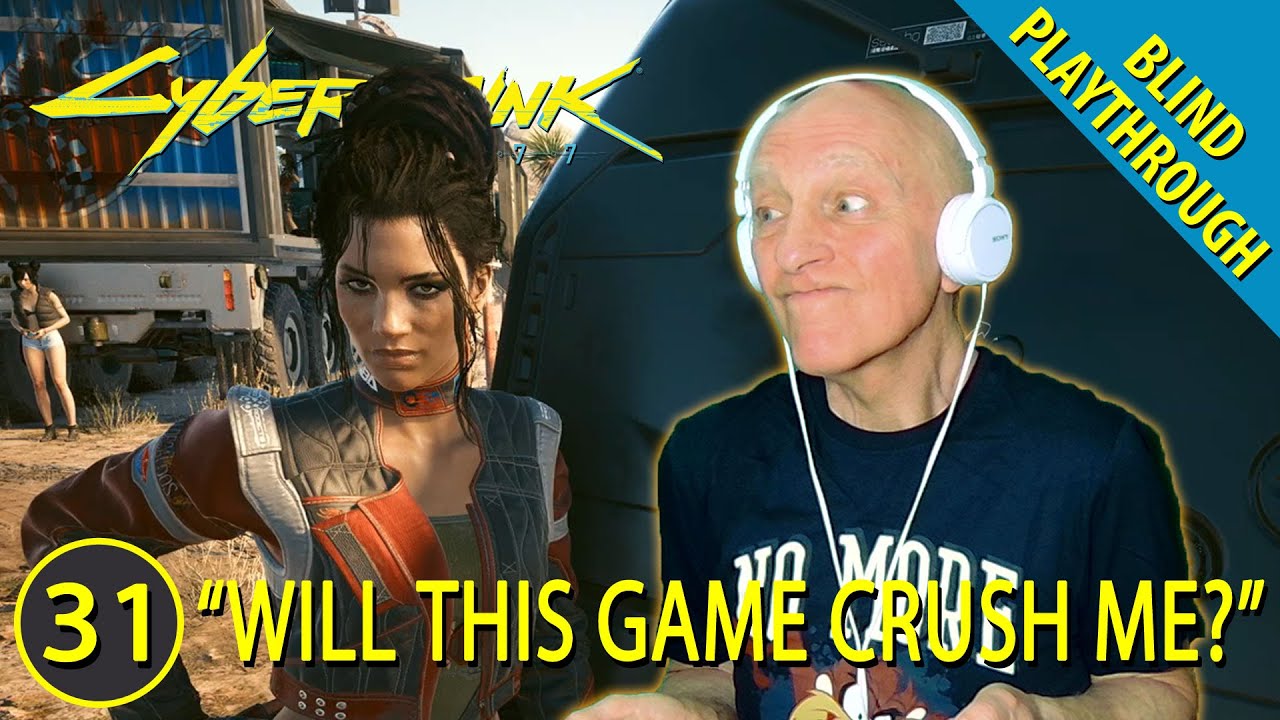 Cyberpunk 2077 PS5 *Old Gamer - Blind Playthrough* - Ep31 - Running Down A Dream