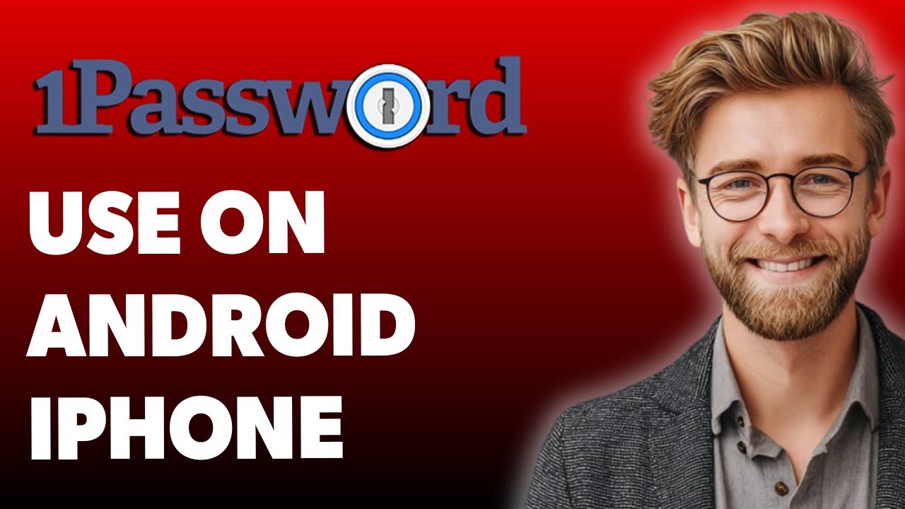 How To Use 1password On Androidiphone [2025 Guide]