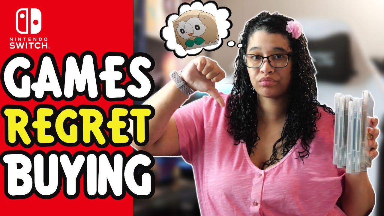 Switch Games I REGRET Buying