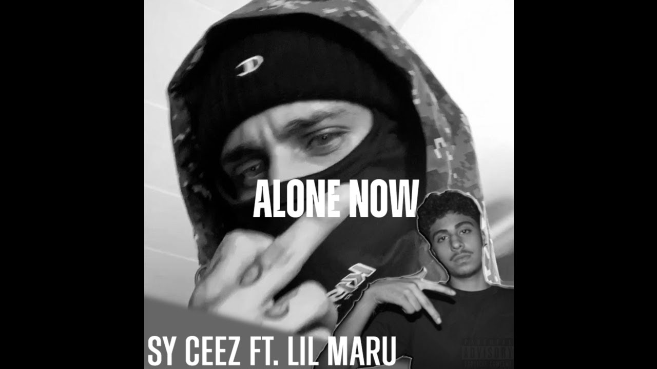 SY Ceez x Lil Maru - Alone Now | Prod. @CODAX