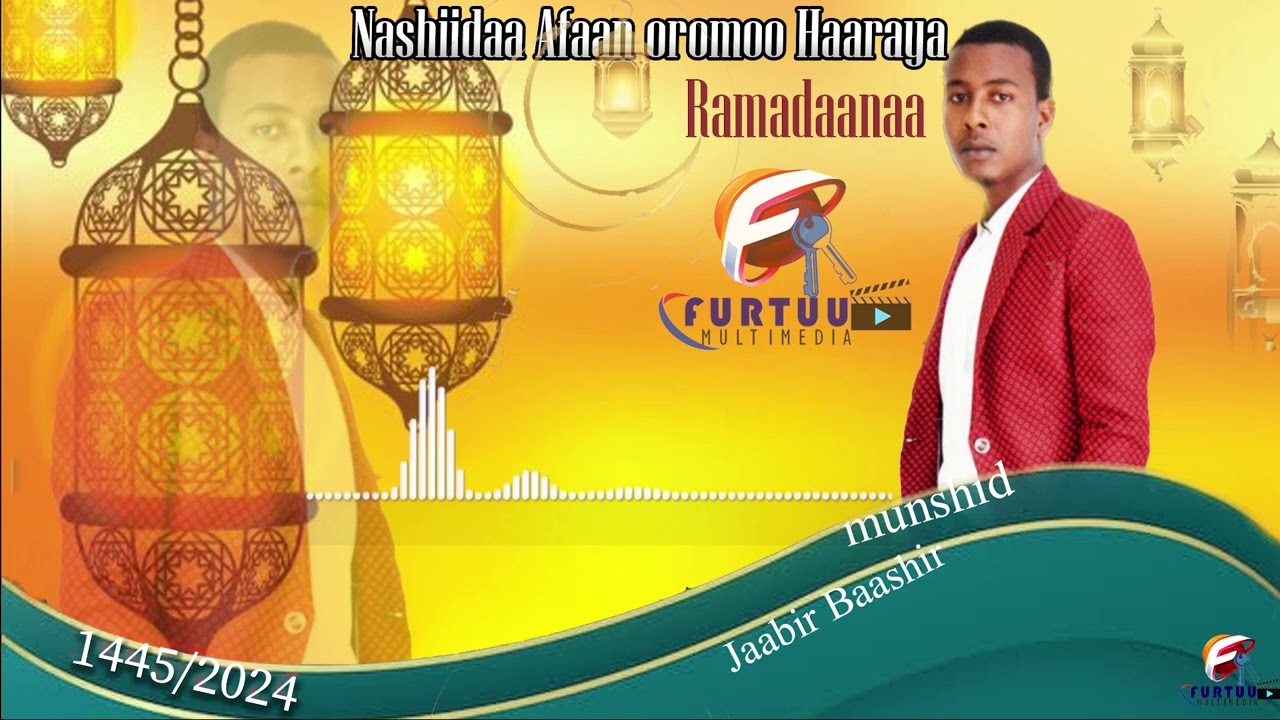 Nashiidaa #Ramadaanaa Mun  Jaabir H/Bashiir 2024