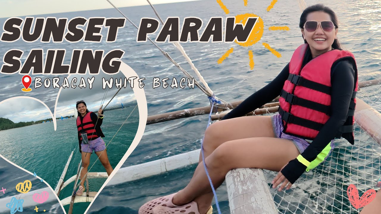 Sunset Paraw Sailing Experience ⛵️: Boracay White Beach (Feb 2025)