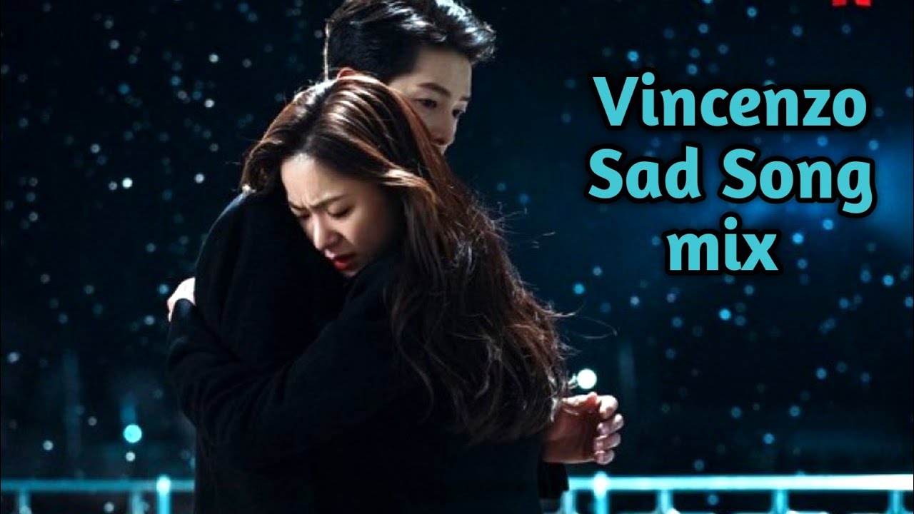 Vincenzo sad sond Korean mix 💔 || Korean song hindi mix 2021 💜 ||