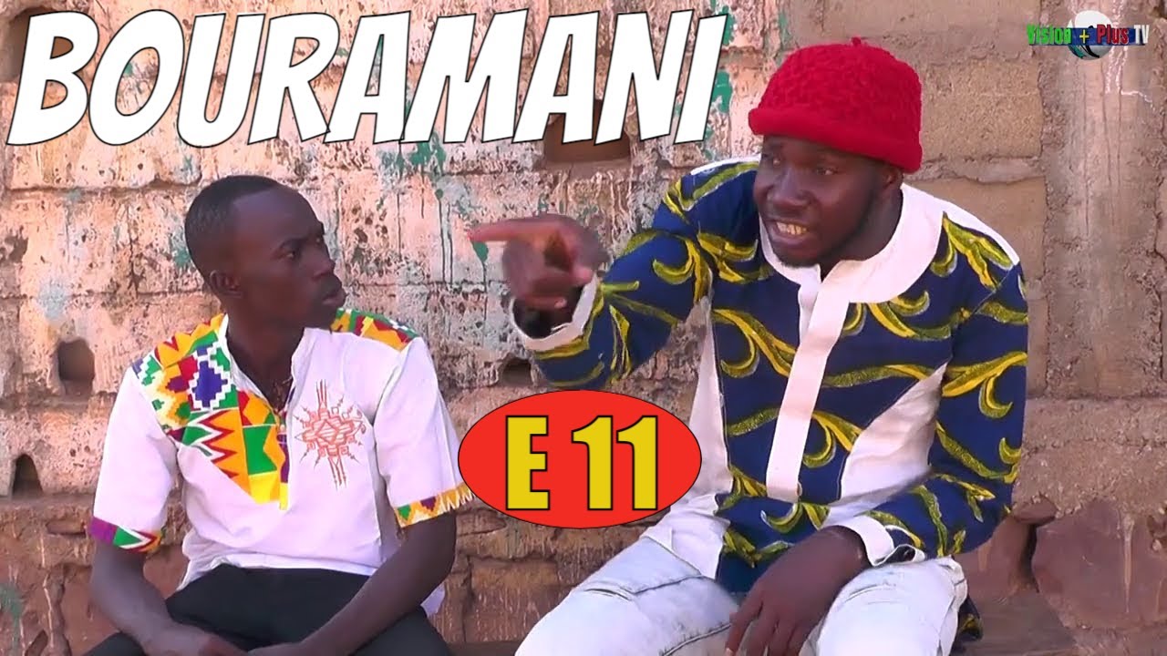 BOURAMANI -11 ème EPISODE (Série humoristique)