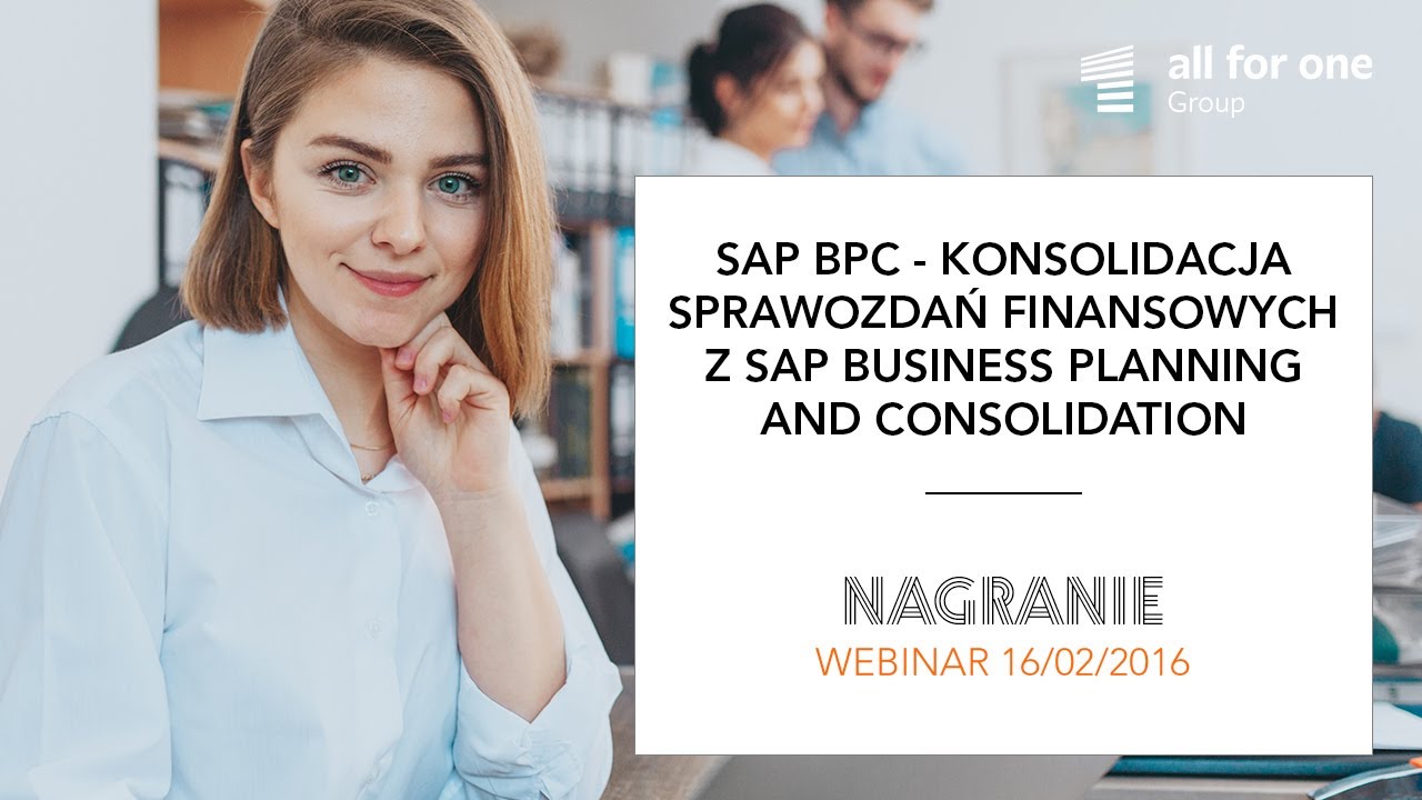 SAP BPC - Konsolidacja sprawozdań finansowych z SAP Business Planning and Consolidation