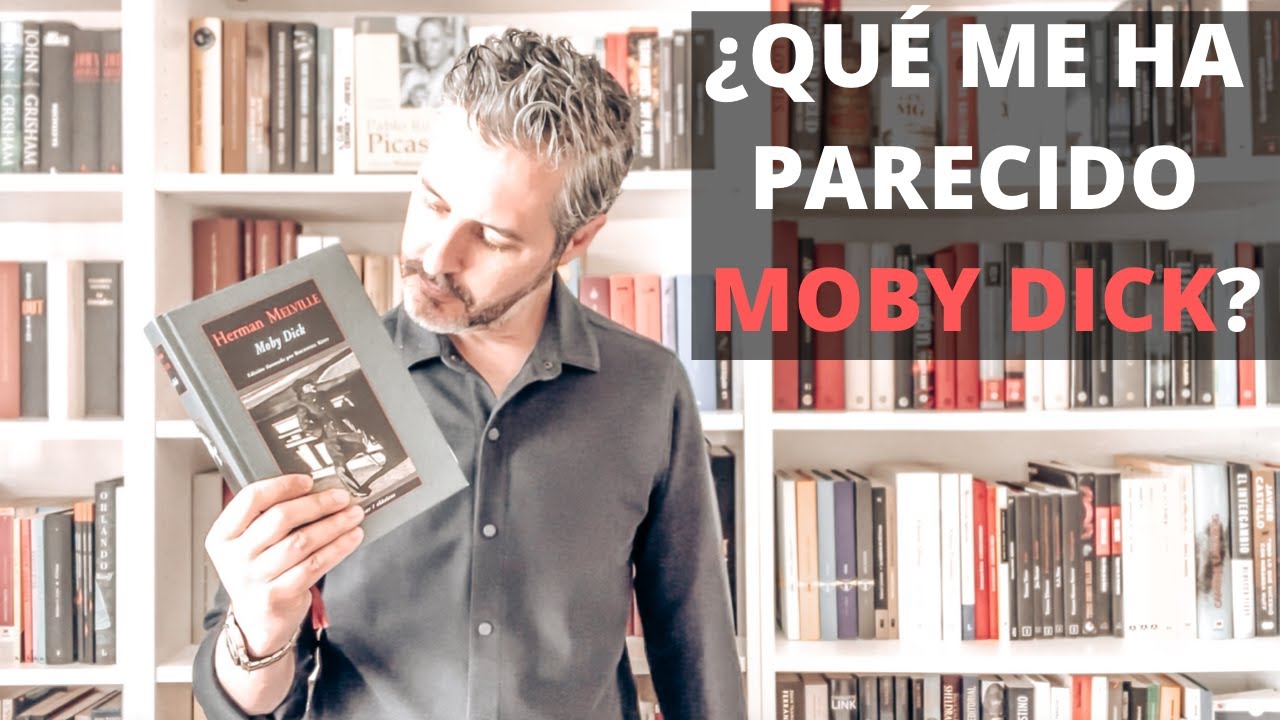 MOBY DICK de Herman Melville 🐋