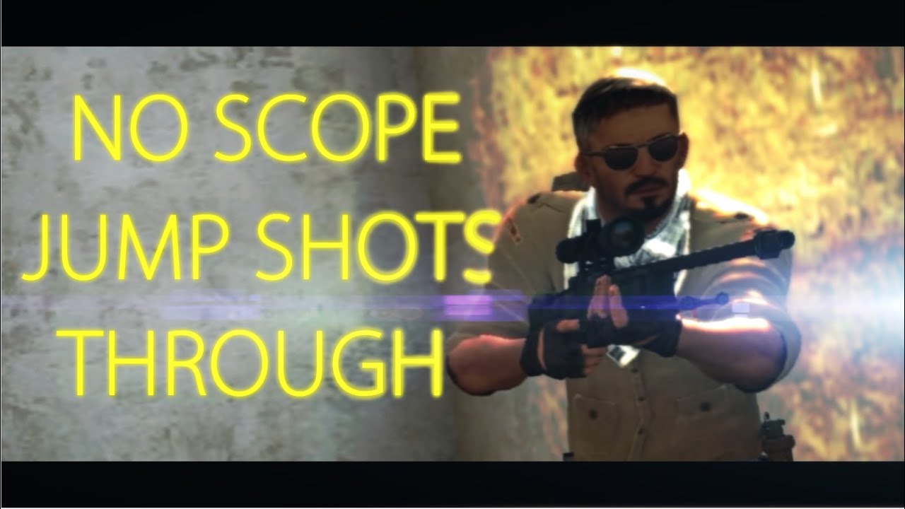 CS:GO - Jump shots, No scopes and Through Kills