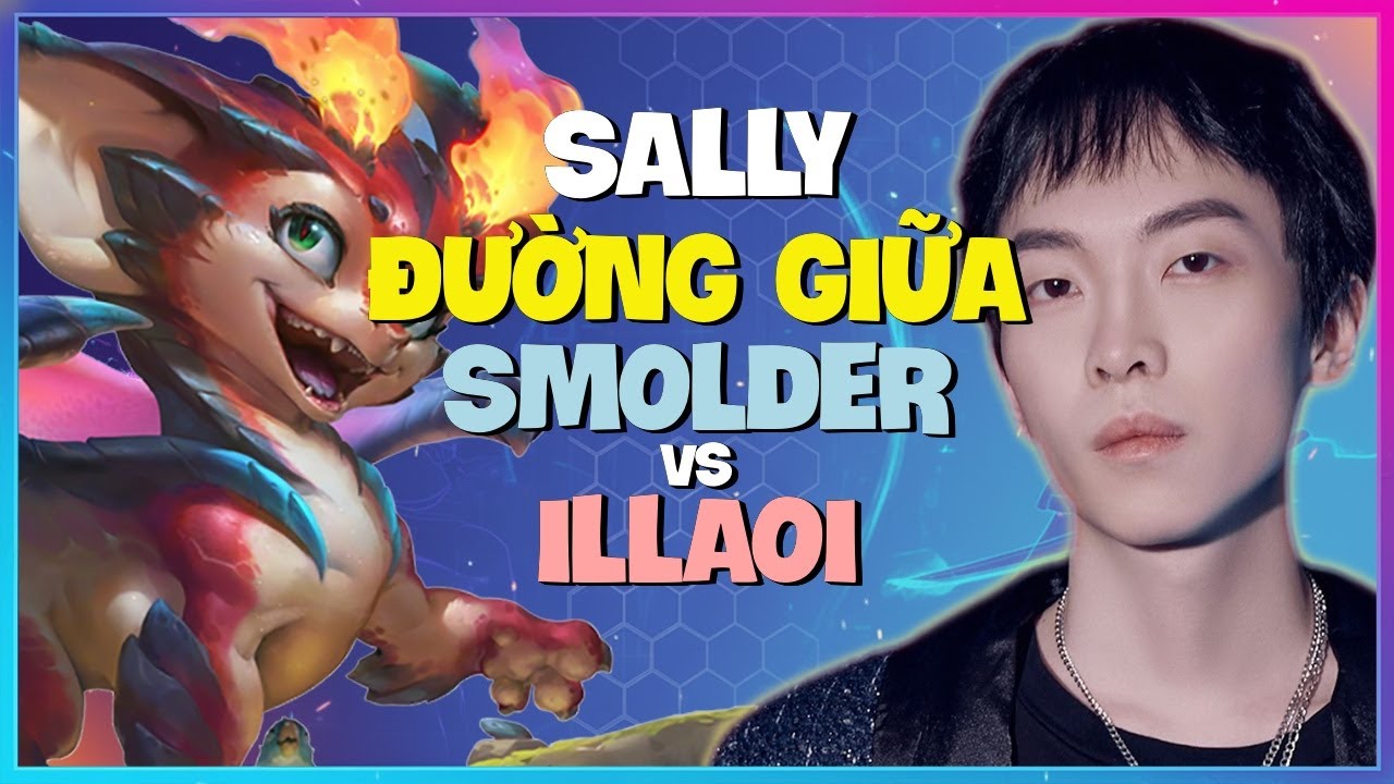 Sally Smolder : Gã Này HỦY DIỆT Illaoi Bằng DAMAGE ĐIÊN RỒ - Vietsub