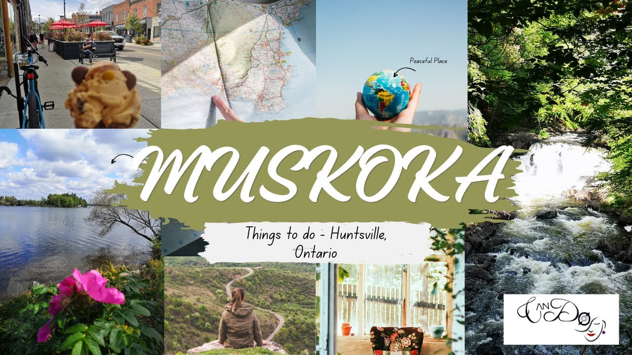 Top 4 Things to do in Muskoka, Ontario 2023|1 Day Trip to Muskoka| Huntsville Ontario |Must DoTravel