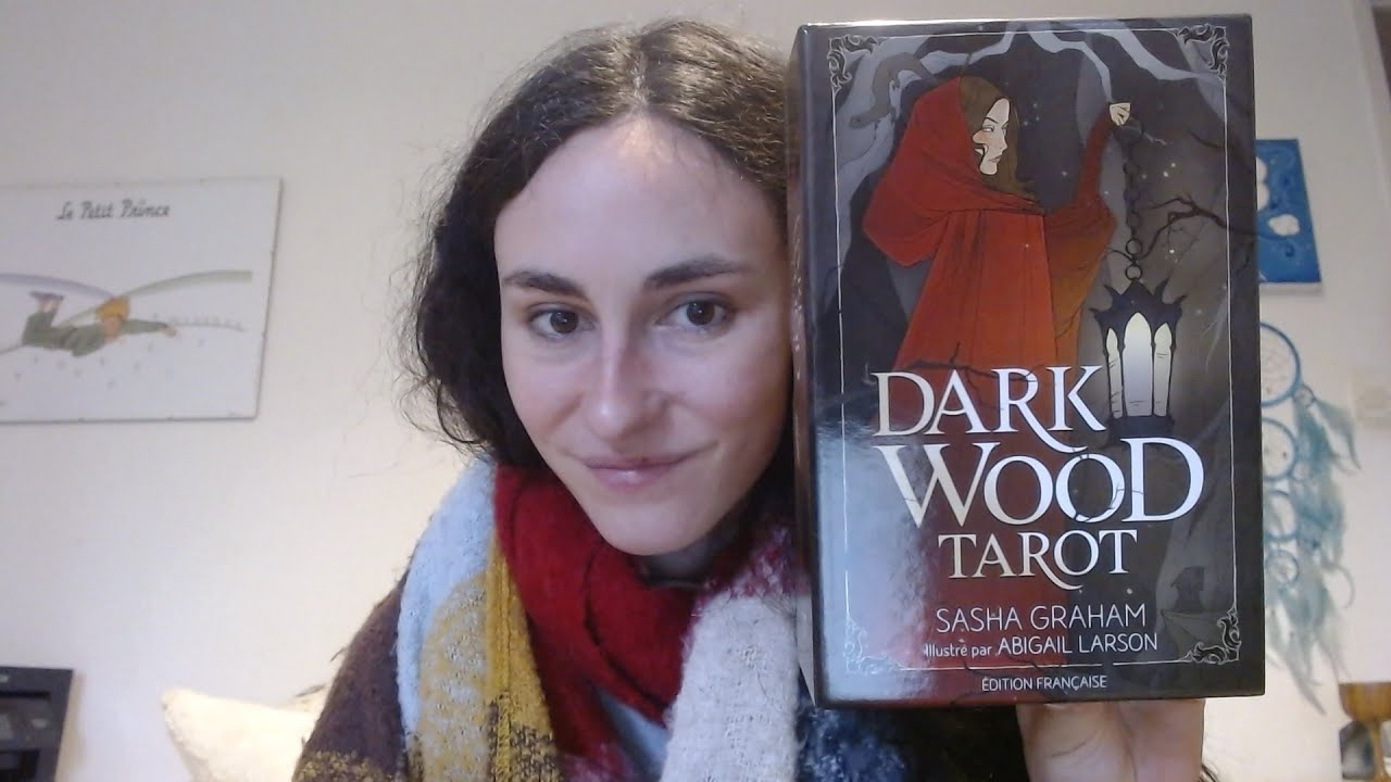Dark Wood Tarot, Edition Française ( review )