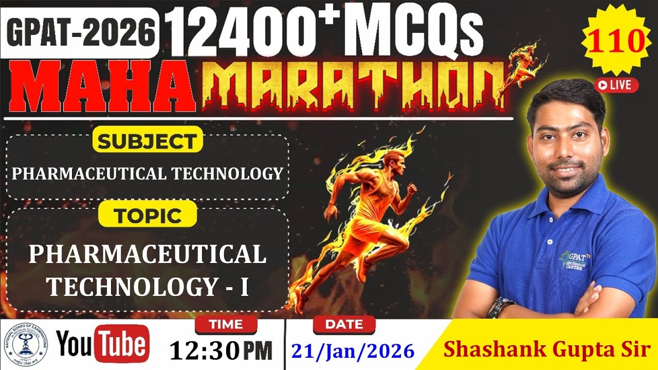 MAHA MARATHON- GPAT 2026 | Class-110 | Technology- Pharmaceutical Technology- I (Complete syllabus)