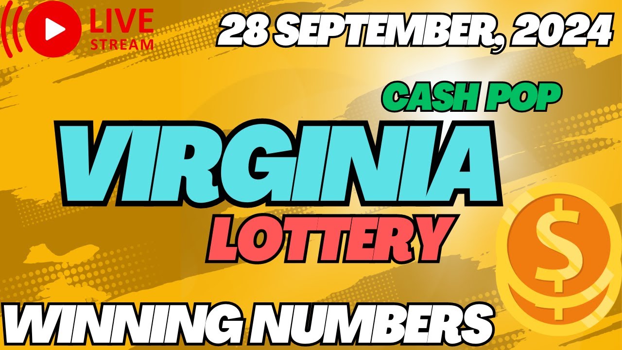 Virginia Cash Pop Lottery Results For - 28 Sep, 2024 - Coffee Break, Lunch Break - Cash 5- Powerball