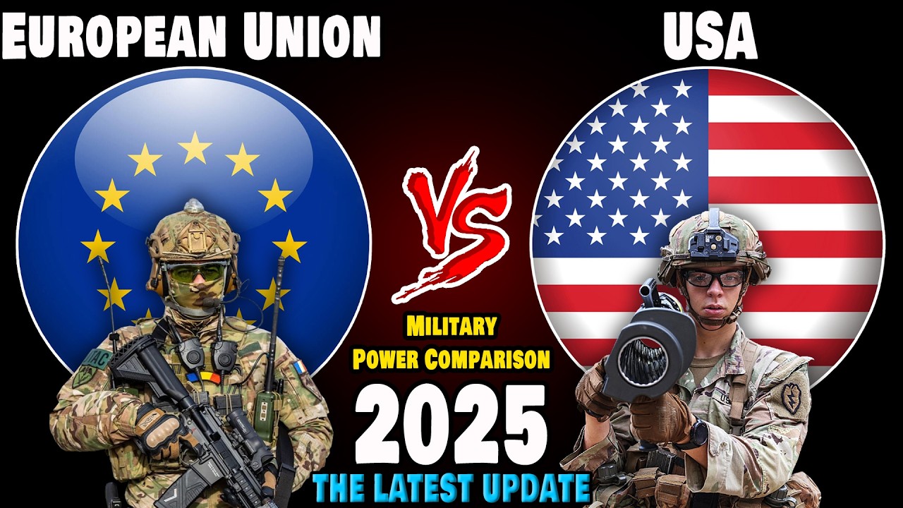 Сравнение военной мощи Европейского Союза и США в 2025 году