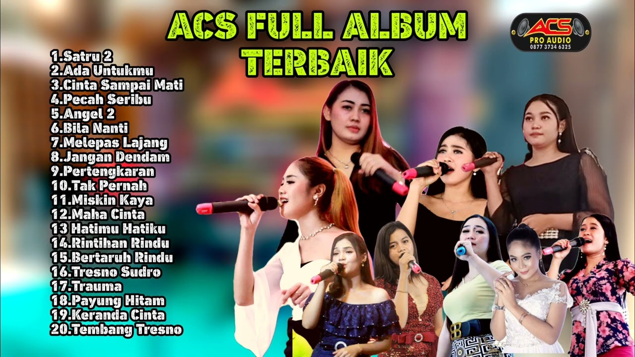 ACS full album terbaik 2022