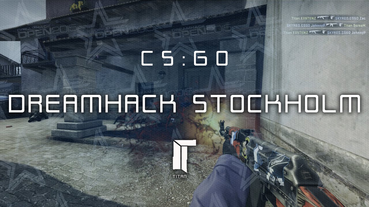 DreamHack Open Stockholm highlights