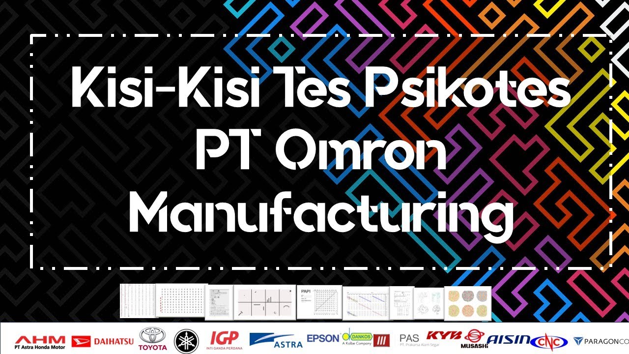 KISI KISI PSIKOTES PT OMRON MANUFACTURING (FEB 2024)