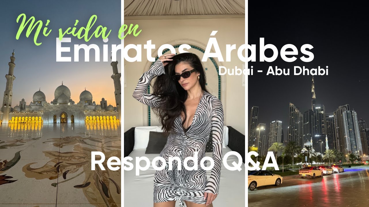 Vivir en Dubái 🇦🇪 | Por qué me mudé, cómo encontré trabajo y el choque cultural real
