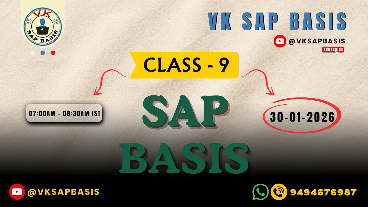 SAP BASIS - CLASS 9 (30-01-26)