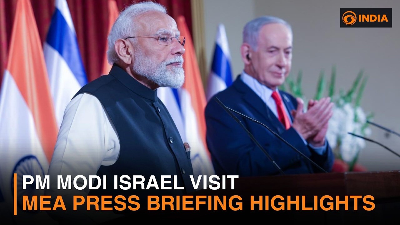PM Modi Israel Visit: MEA Press Briefing Highlights