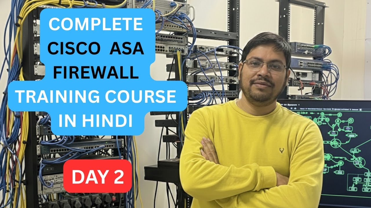 CISCO ASA firewall training course in Hindi DAY 2