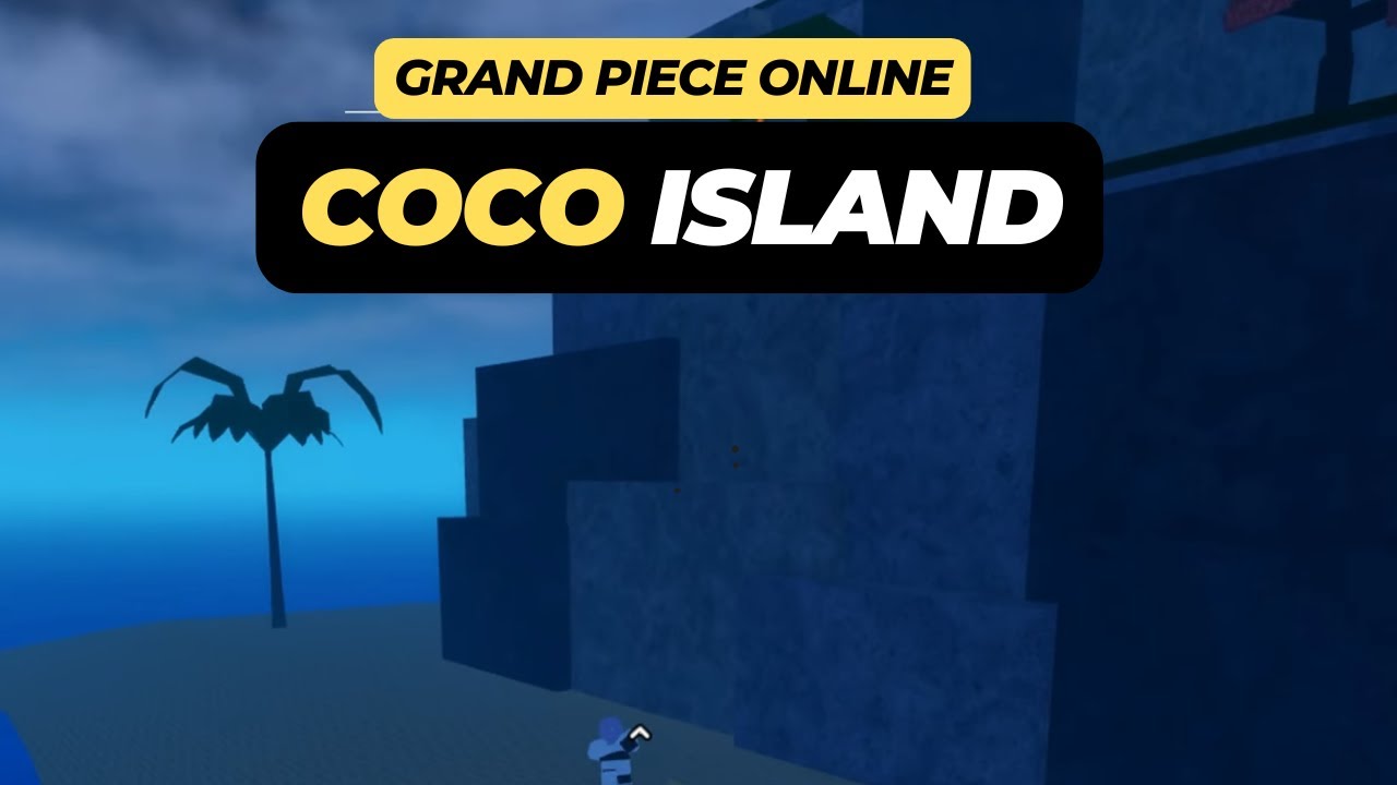 Where is Coco Island (Location) - Grand Piece Online