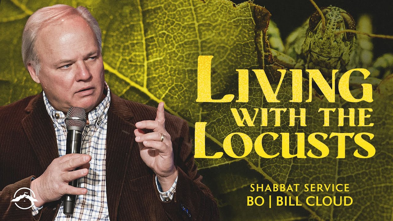 Living With The Locusts | Bill Cloud | Jacob's Tent
