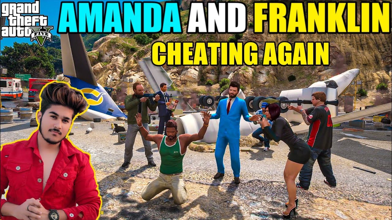 GTA 5 : AMANDA AND FRANKLIN AGAIN CHEATING ON MICHAEL AND BIG PLANE ACCIDENT | GTA V GAMEPLAY #33