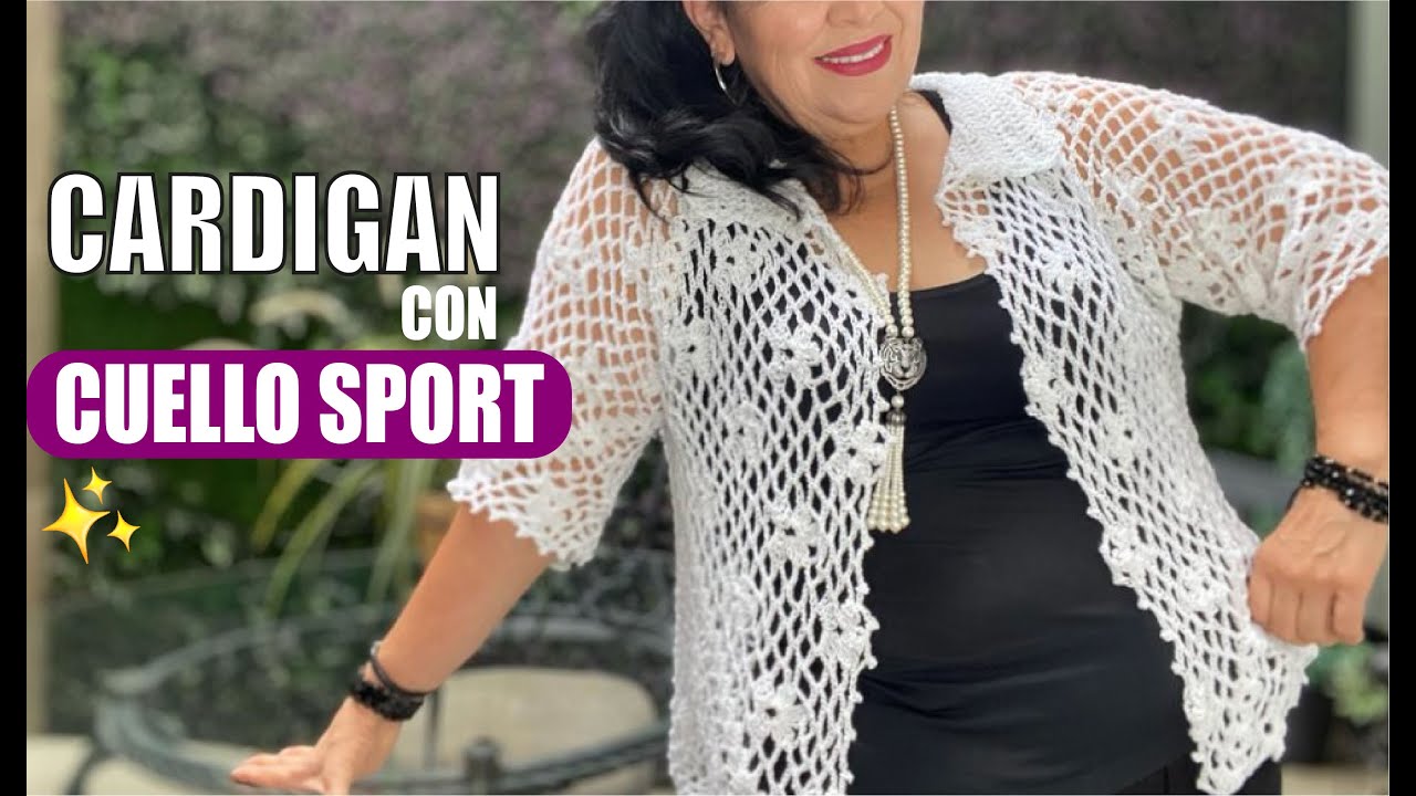 Cómo hacer un CARDIGAN TEJIDO CON CUELLO SPORT en crochet o ganchillo 😍​😍 Yo Tejo con Laura Cepeda