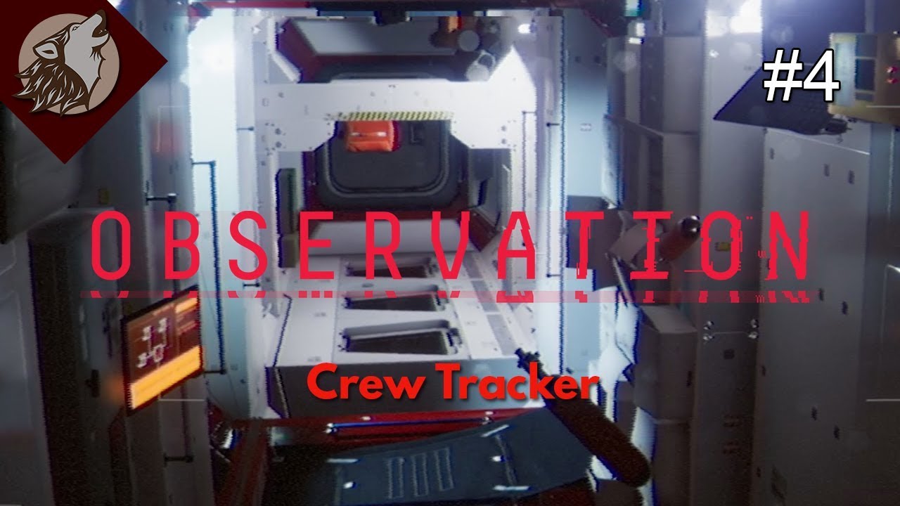Observation [EP 4] - Crew Tracker