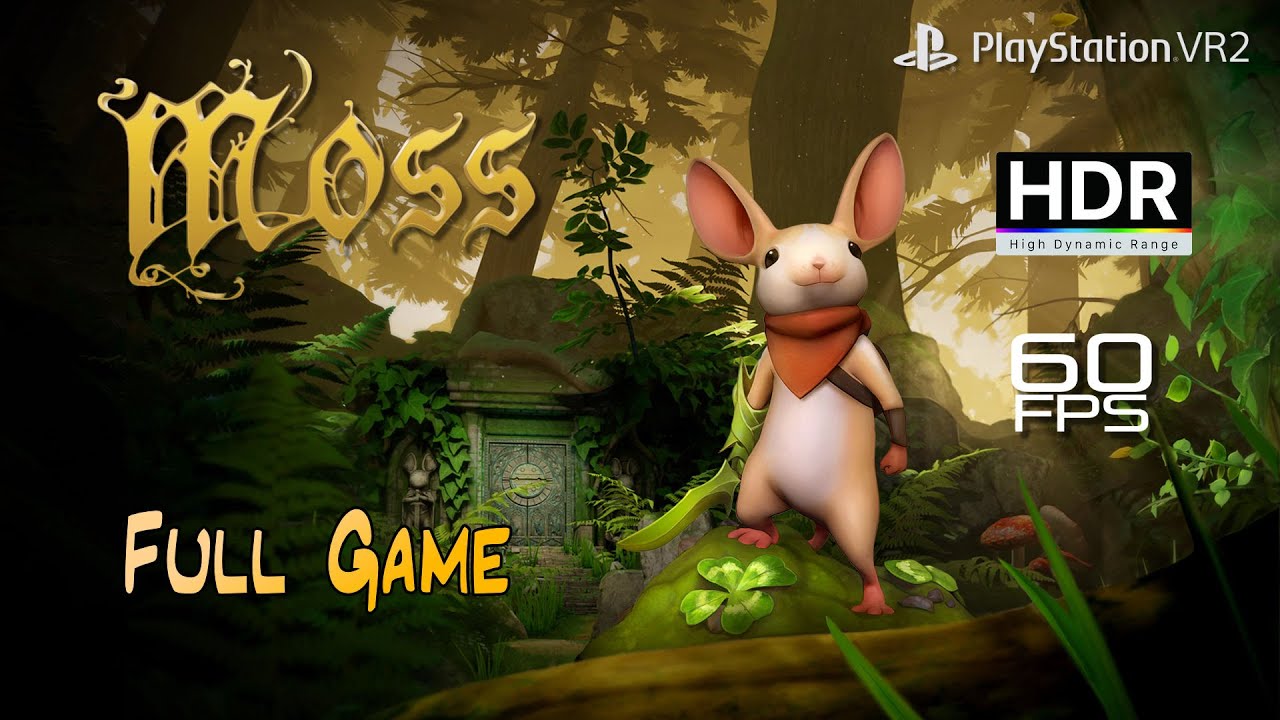 Moss Book 1- Full Game - PSVR2 - 60FPS