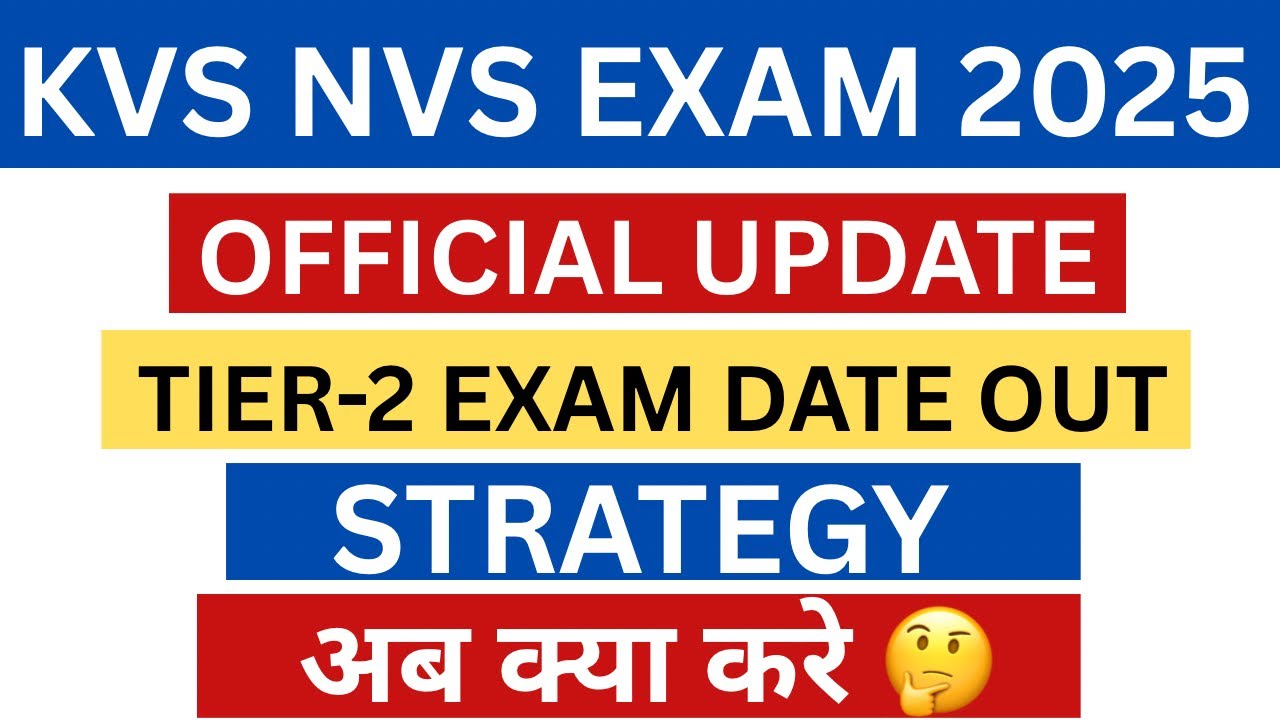 KVS NVS TIER 2 EXAM DATE OUT | KVS NVS TIER 2 PREPARATION | KVS NVS EXAM DATE 2026