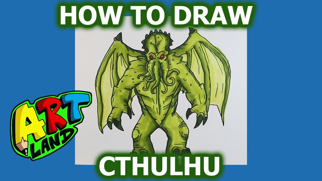 How to Draw CTHULHU!!