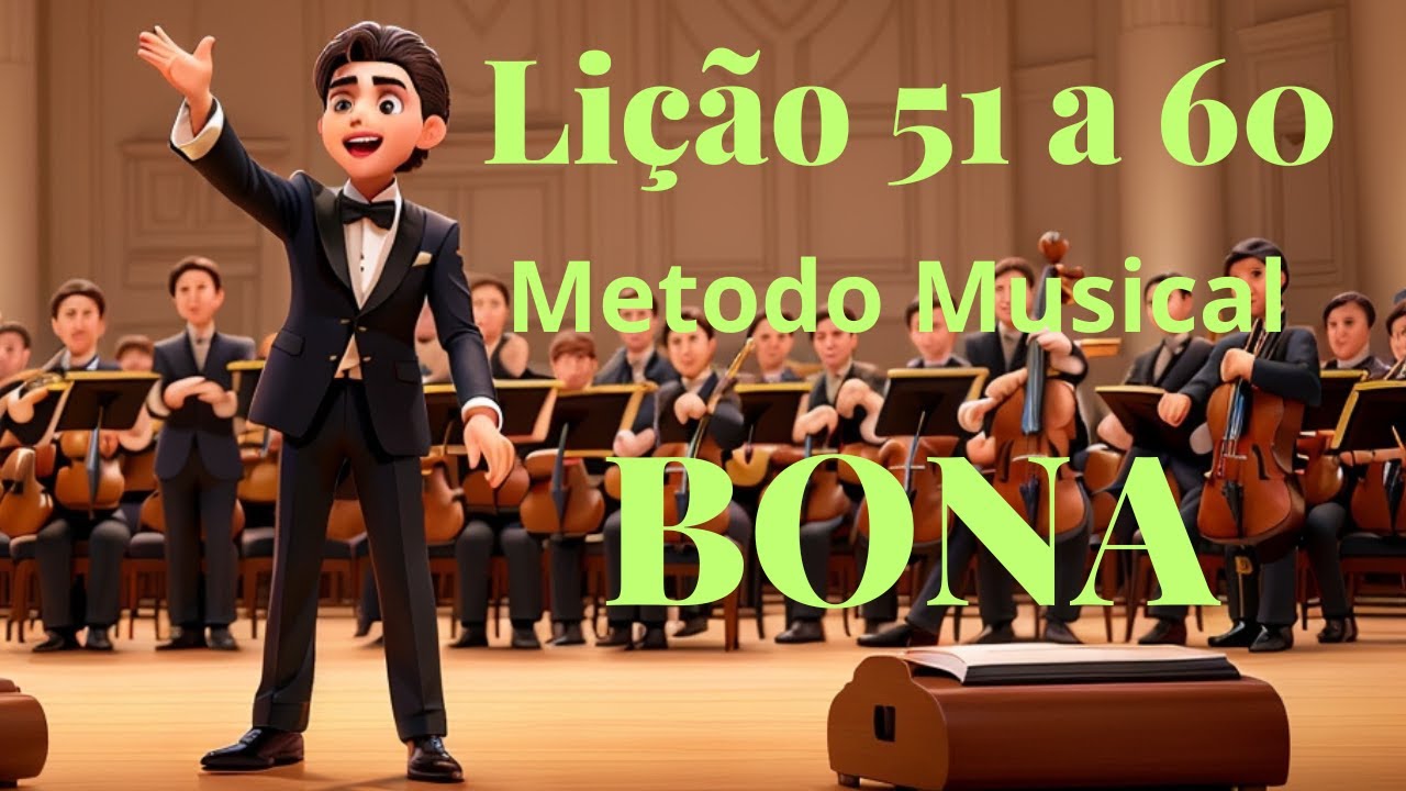 Método Musical Bona - Exercícios Lição 51 a 60