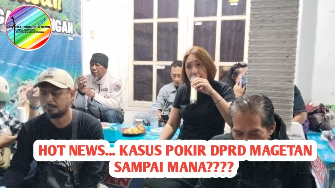 HOT NEWS... KASUS POKIR DPRD MAGETAN SAMPAI MANA???? 
