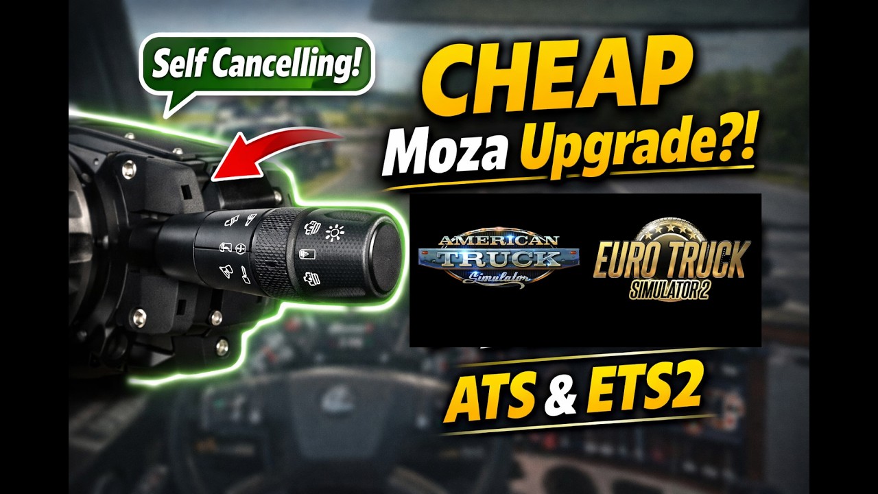 Moza Indicator Stalk Upgrade American Truck Simulator & Euro Truck Simulator 2 Budget Alternative
