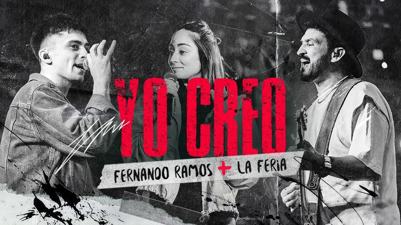 Fernando Ramos ft. La Feria - Yo Creo (EN VIVO) | Música Cristiana 2025