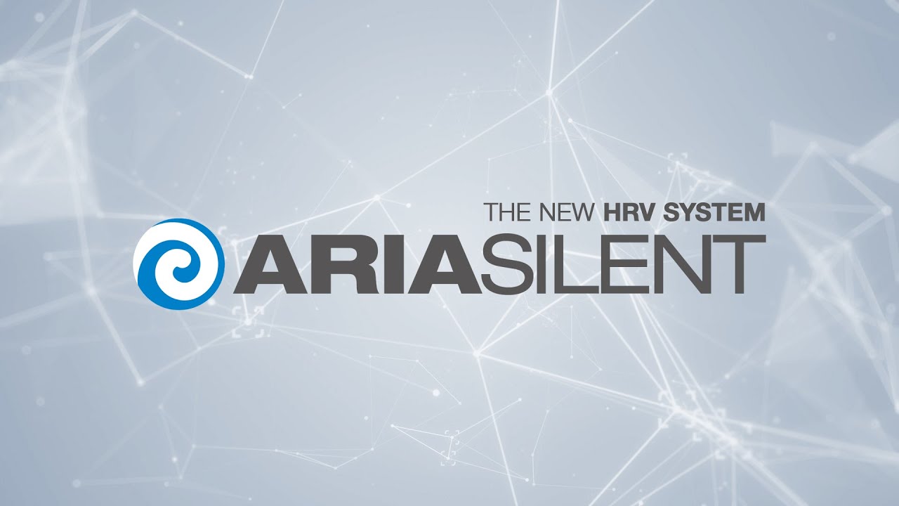 AriaSilent official presentation - The new HRV System