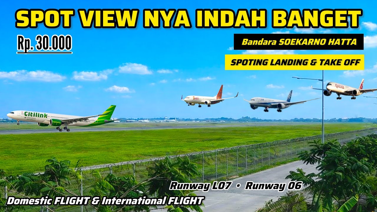 RUMAH PUTIH‼️NONGKRONG & VIEW TERBAIK PALING DEKAT • SPOTTING PESAWAT DI BANDARA SOEKARNO HATTA