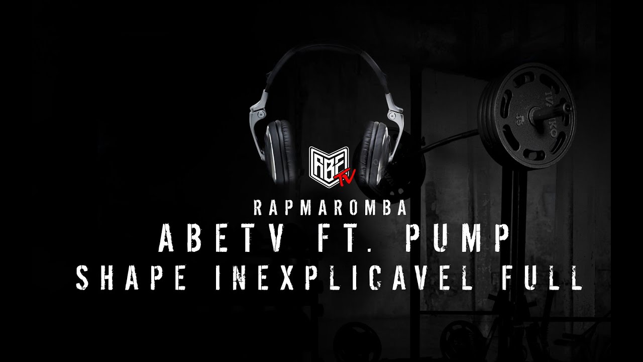 SHAPE INEXPLIC&Aacute;VEL FULL | TRANQUILO E FAVOR&Aacute;VEL Feat. PUMP