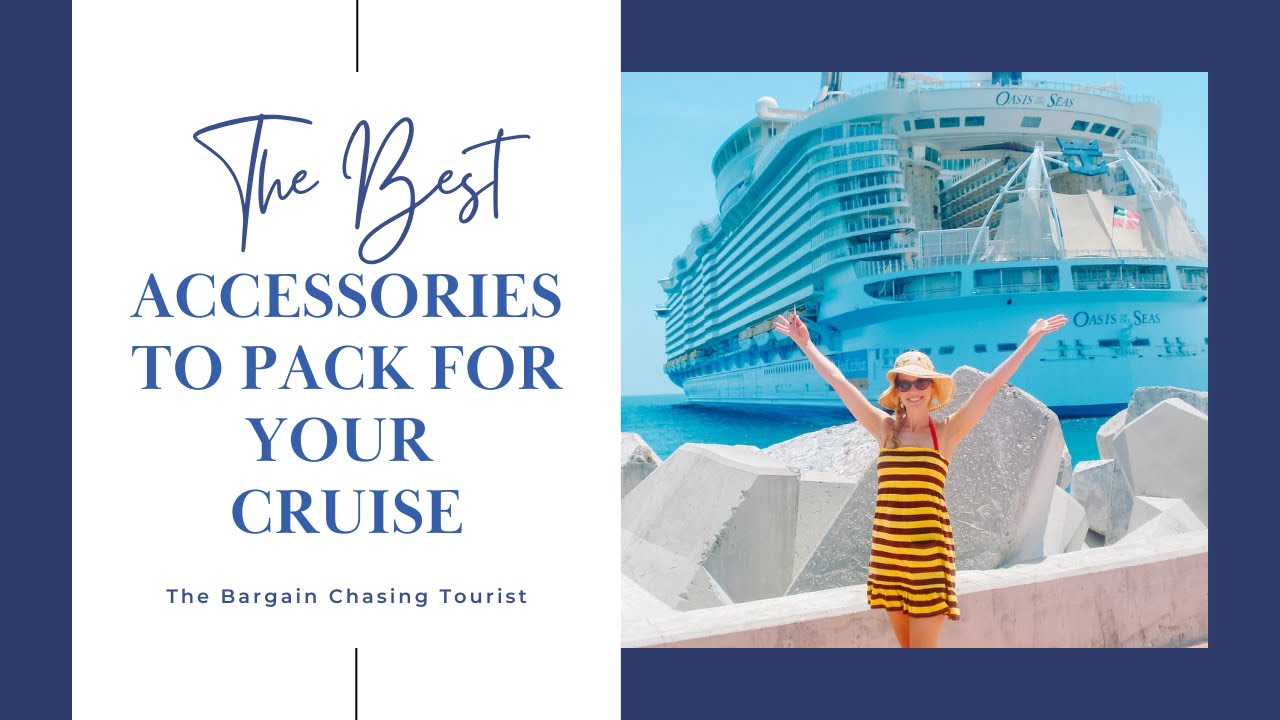 Cruise like a Pro: Must Have Cruise Accessories for a Smooth Sailing