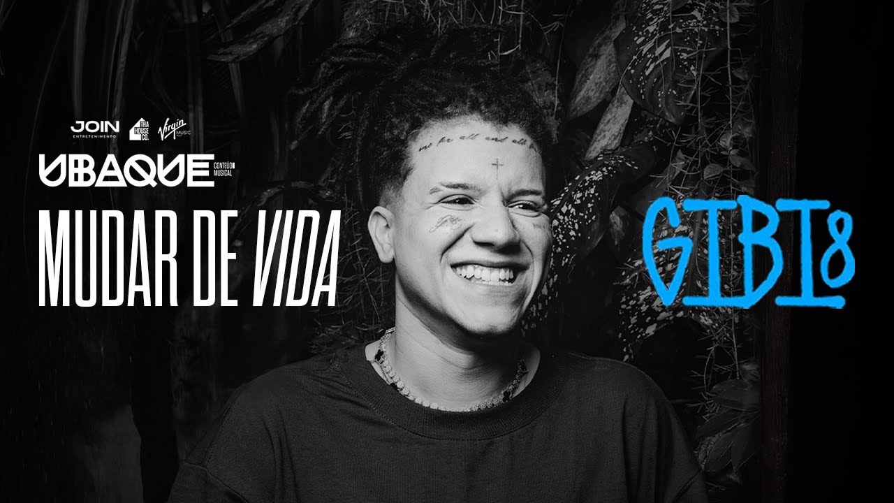 Ubaque, GIBI8 - Mudar de Vida (Ao Vivo)