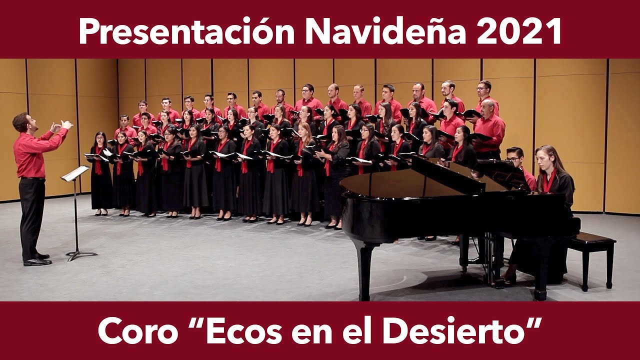 Presentación Navideña 2021 - Coro Ecos en el Desierto