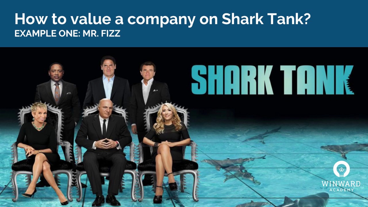 Learn How to Compute Valuations like you are on Shark Tank!