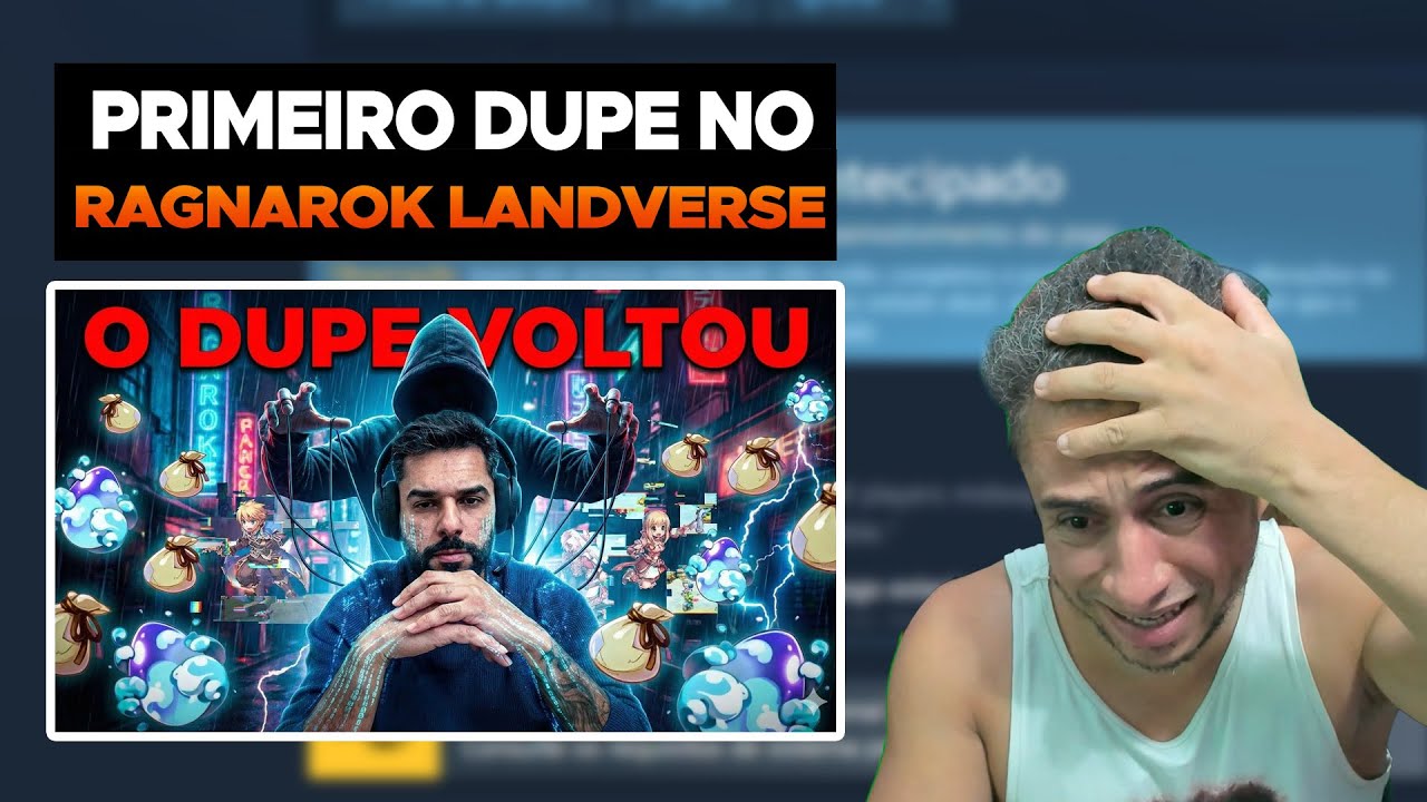 ZEUS REACT: O PRIMEIRO CASO DE DUPE NO RAGNAROK LANDVERSE AMERICA?