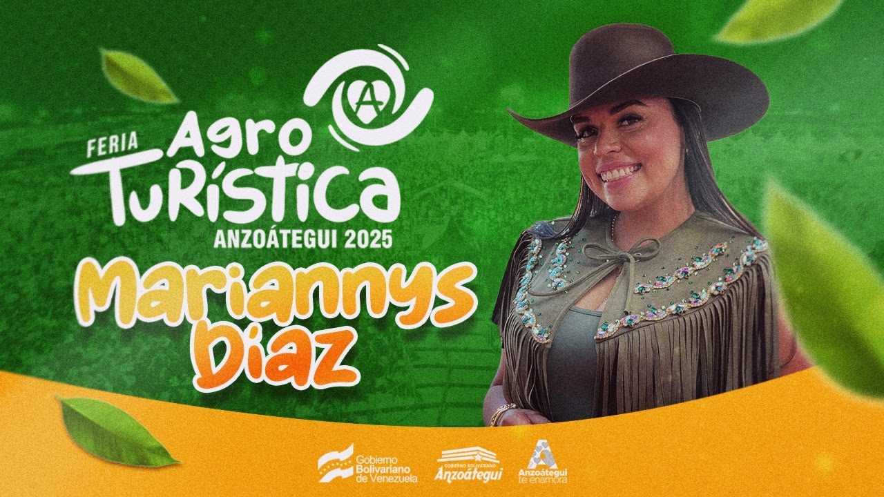 FERIA AGROTURÍSTICA ANZOÁTEGUI 2025 MARIANNYS DÍAZ