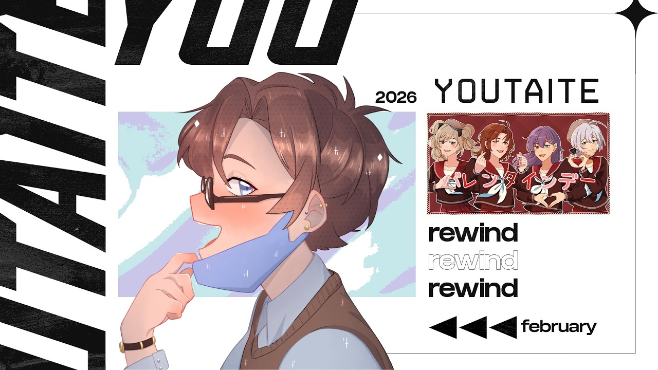 【Youtaite Showcase】 February Rewind 2026 -Day 2-