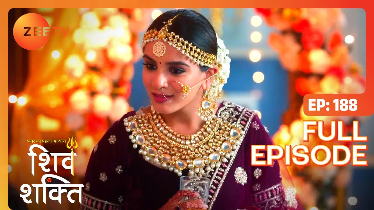 Kartik और Shakti फिर मिले! | Pyaar Ka Pehla Adhyaya Shiv Shakti | Full Ep 188 | Zee TV | 11 Jan 2024